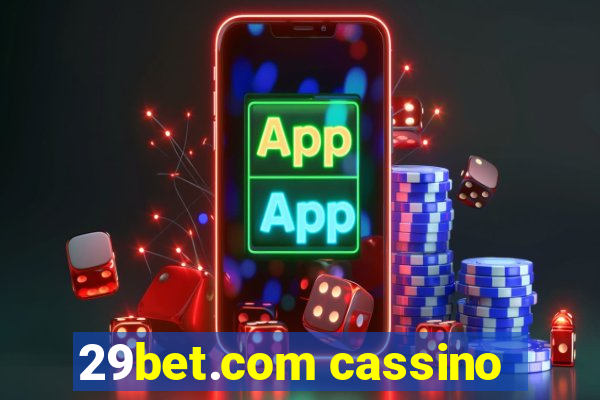 29bet.com cassino